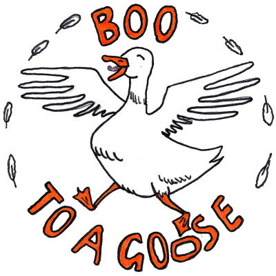Boo To A Goose Theatre
